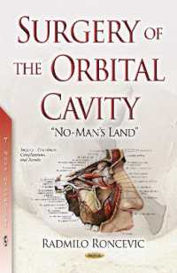 Surgery of the Orbital Cavity : No-mans-land -- Hardback