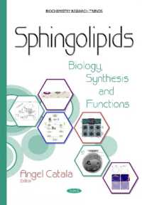 Sphingolipids : Biology, Synthesis & Functions -- Hardback