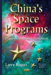 China's Space Programs : Progress & Military Implications -- Hardback