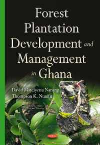 Forest Plantation Development & Management in Ghana -- Hardback