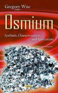 Osmium : Synthesis, Characterization & Applications -- Hardback