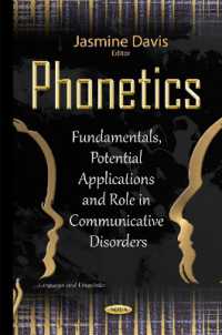 Phonetics : Fundamentals, Potential Applications & Role in Communicative Disorders -- Hardback