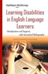 Learning Disabilities in English Language Learners : Identification & Support with Annotated Bibliography -- Hardback