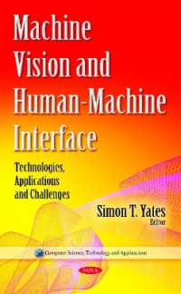 Machine Vision and Human-Machine Interface : Technologies, Applications and Challenges (Computer Science, Technology and Applications)