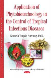 Application of Phytobiotechnology in the Control of Tropical Infectious Diseases -- Paperback / softback