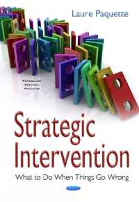 Strategic Intervention : What to Do When Things Go Wrong -- Hardback