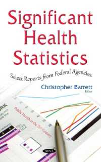 Significant Health Statistics : Select Reports from Federal Agencies -- Hardback