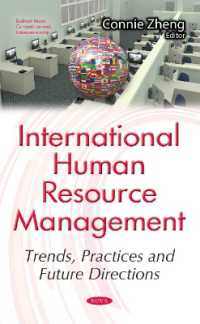 International Human Resource Management : Trends, Practices and Future Directions (Business Issues, Competition and Entrepreneurship)