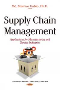 Supply Chain Management : Applications for Manufacturing & Service Industry -- Hardback