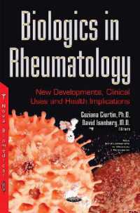 Biologics in Rheumatology : New Developments, Clinical Uses & Health Implication