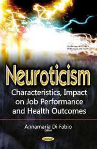 Neuroticism : Characteristics, Impact on Job Performance & Health Outcomes
