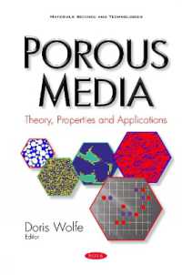 Porous Media : Theory, Properties & Applications