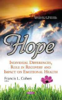 Hope : Individual Differences, Role in Recovery & Impact on Emotional Health