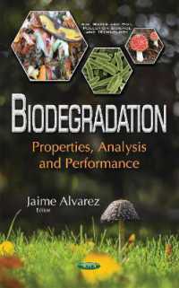 Biodegradation : Properties, Analysis & Performance