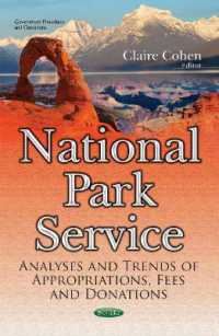 National Park Service : Analyses & Trends of Appropriations, Fees & Donations