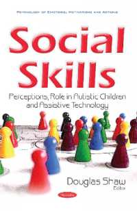 Social Skills : Perceptions, Role in Autistic Children & Assistive Technology