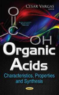 Organic Acids : Characteristics, Properties & Synthesis