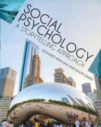 Social Psychology : A Storytelling Approach （Expanded First）