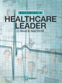 Becoming a Healthcare Leader