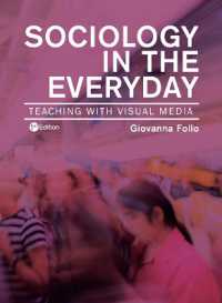 Sociology in the Everyday : Teaching with Visual Media