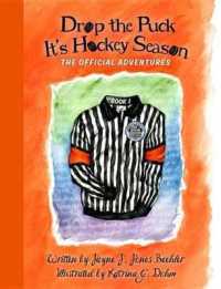 Drop the Puck : It's Hockey Season (Official Adventures) （2ND）