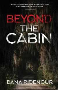 Beyond the Cabin (Lexie Montgomery)