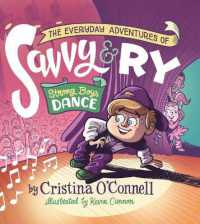 The Everyday Adventures of Savvy & Ry : Strong Boys Dance