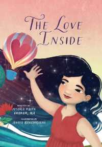The Love inside : A Self Love Book for Kids