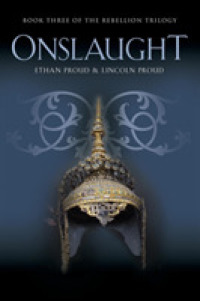 Onslaught: Book Three of the Rebellion Trilogy