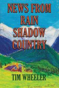 News from Rain Shadow Country -- Paperback / softback