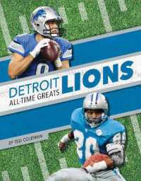 Detroit Lions All-Time Greats (Nfl All-time Greats Set 2) （Library Binding）