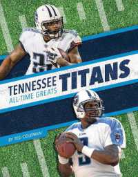 Tennessee Titans All-Time Greats (Nfl All-time Greats Set 2) （Library Binding）
