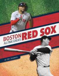 Boston Red Sox All-Time Greats (Mlb All-time Greats Set 2) （Library Binding）