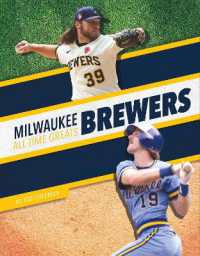 Milwaukee Brewers All-Time Greats (Mlb All-time Greats Set 2) （Library Binding）