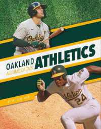 Oakland Athletics All-Time Greats (Mlb All-time Greats Set 2) （Library Binding）