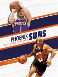Phoenix Suns All-Time Greats (Nba All-time Greats Set 2) （Library Binding）