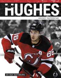 Jack Hughes : Hockey Superstar (Primetime Hockey Superstars Set 2) （Library Binding）