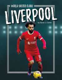 Liverpool (World Soccer Clubs) （Library Binding）