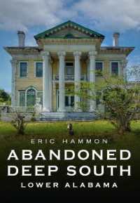 Abandoned Deep South : Lower Alabama