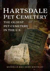 Hartsdale Pet Cemetery : The Oldest Pet Cemetery in the U.S. (America through Time)