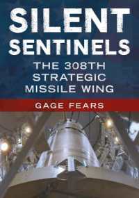 Silent Sentinels : The 308th Strategic Missile Wing