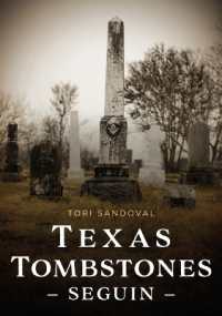 Texas Tombstones : Seguin (Buried America)