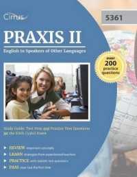 Praxis II English to Speakers of Other Languages Study Guide : Test Prep and Practice Test Questions for the ESOL (5361) Exam