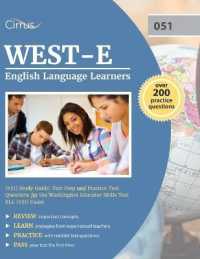 WEST-E English Language Learners (051) Study Guide : Test Prep and Practice Test Questions for the Washington Educator Skills Test ELL (051) Exam