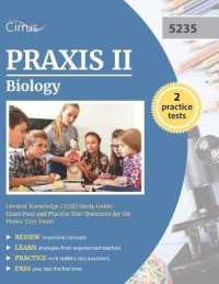 Praxis II Biology Content Knowledge (5235) Study Guide : Exam Prep and Practice Test Questions for the Praxis 5235 Exam