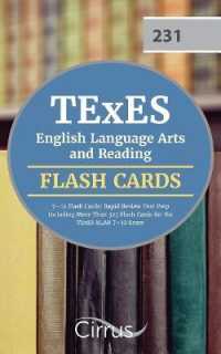 TExES English Language Arts and Reading 7-12 Flash Cards : Rapid Review Test Prep Including More than 325 Flash Cards for the TExES ELAR 7-12 Exam