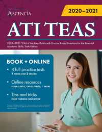 ATI TEAS Study Manual 2020-2021: TEAS 6 Test Prep Guide with Practice Exam Questions for the Essential Academic Skills， Sixth Edition