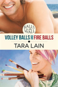 Balls to the Wall - Volley Balls and Fire Balls (Balls to the Wall)