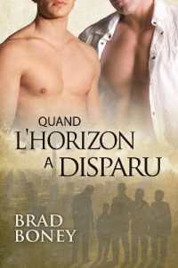 Quand l'horizon a disparu (Translation) (La Trilogie D'austin)