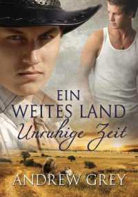 weites Land - Unruhige Zeit (Translation) (Geschichten Aus Der Ferne) （First Edition,First）
